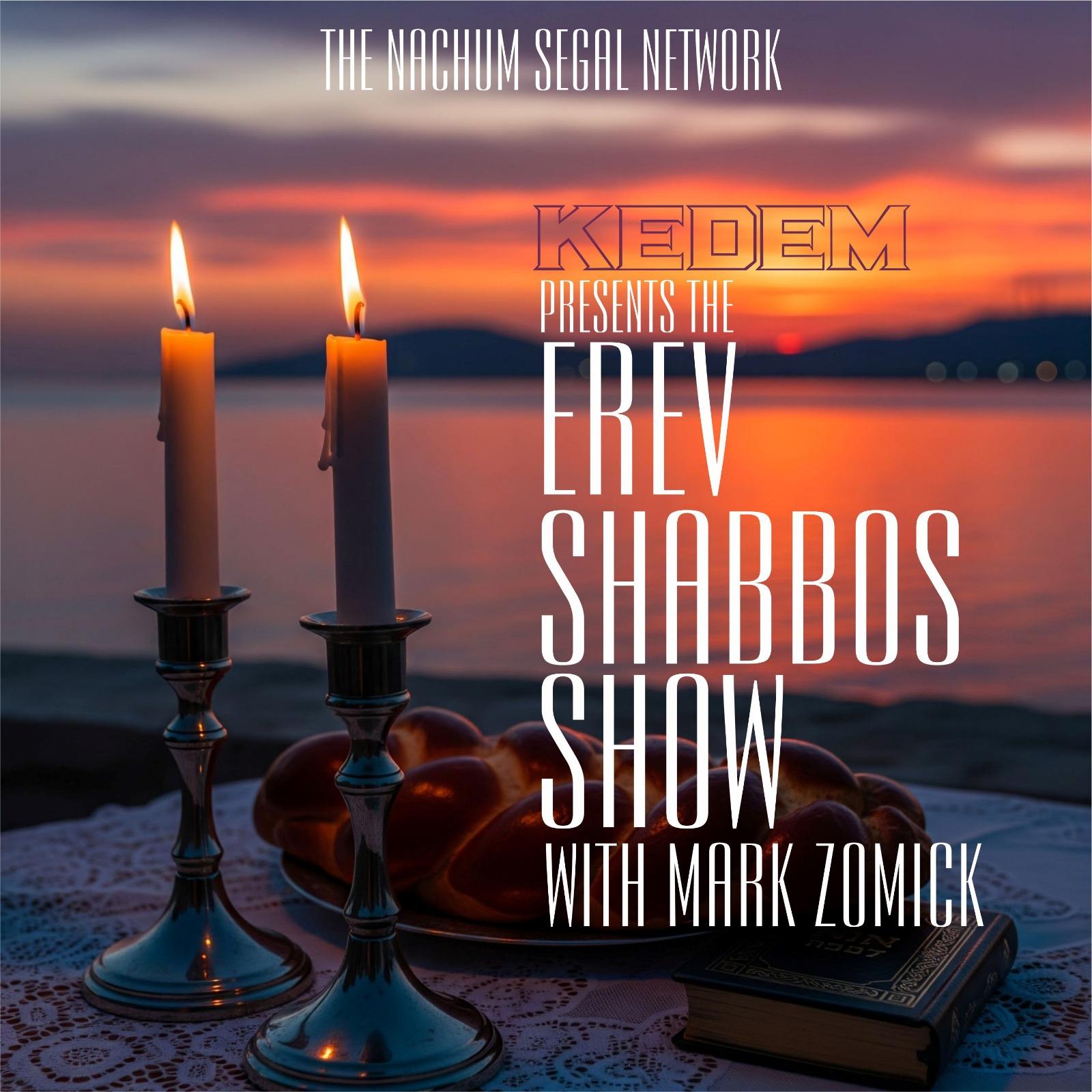 Erev Shabbos Show with Mark Zomick podcast artwork
